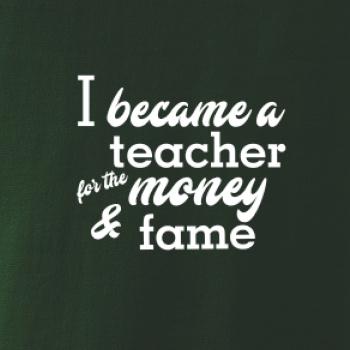 Became a teacher Became a teacher