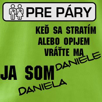 Keď sa stratím alebo opijem vráťte ma / Ja som