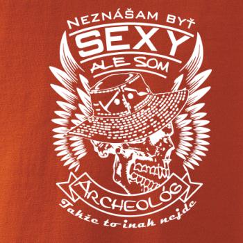 Neznášam byť sexy - Archeológ