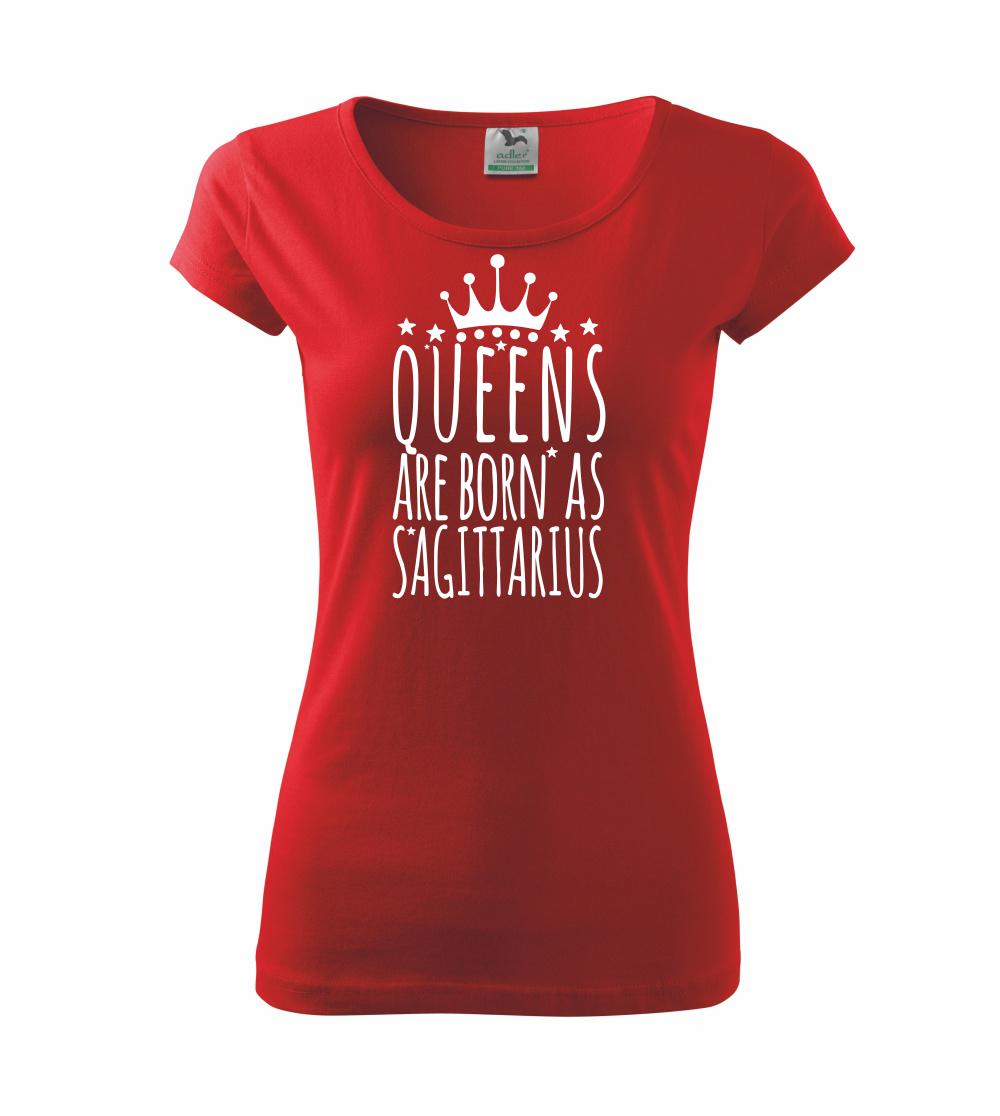 Queens are born as Sagittarius - Strelec Queens are born as Sagittarius - Strelec