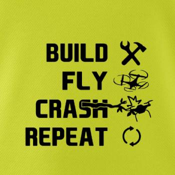 Dron Build Fly Crash Repeat Dron Build Fly Crash Repeat