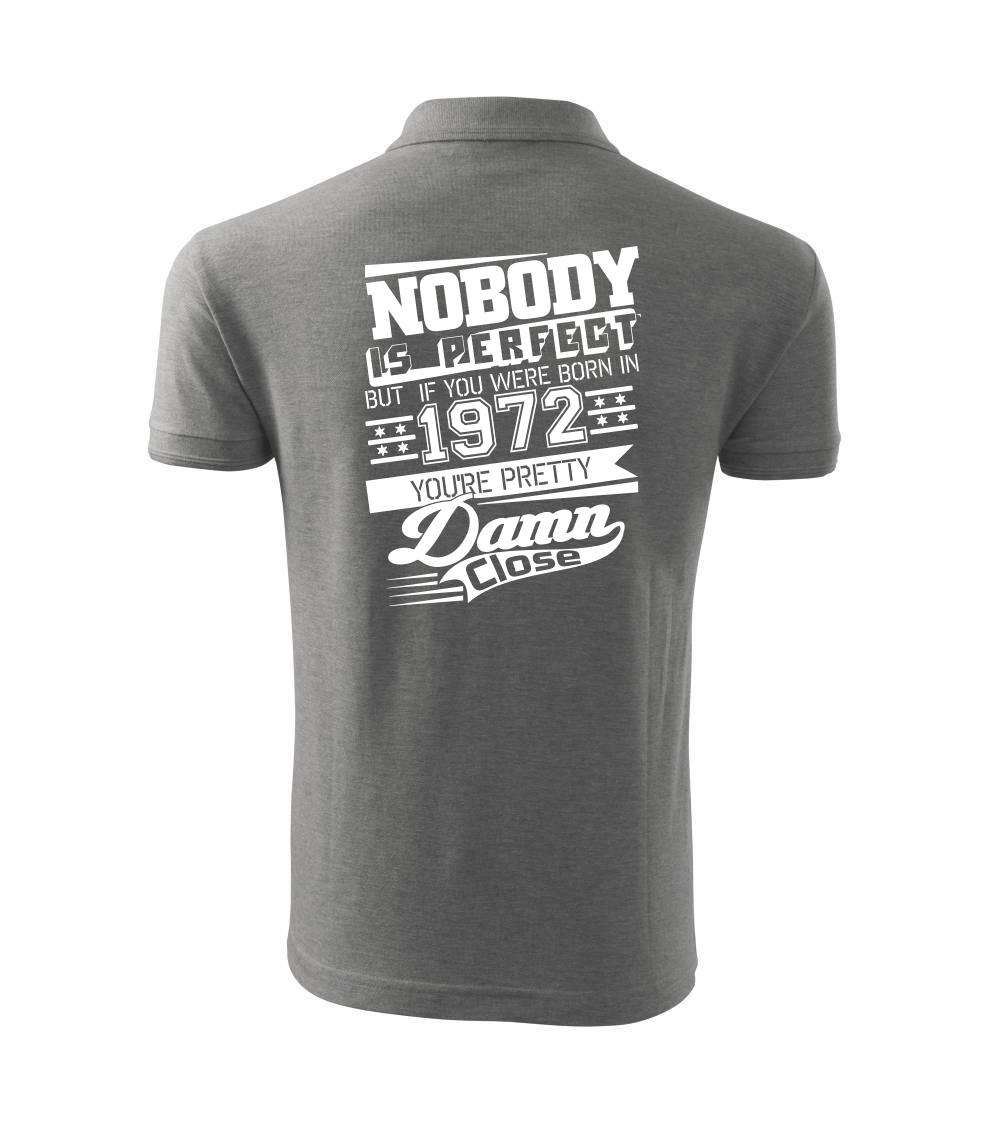 Nobody is perfect - 1972