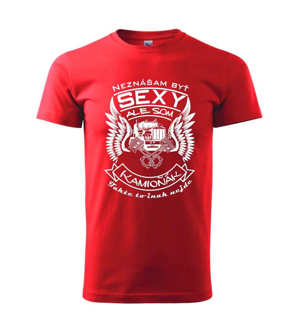 Neznášam byť sexy - kamioňák Neznášam byť sexy - kamioňák