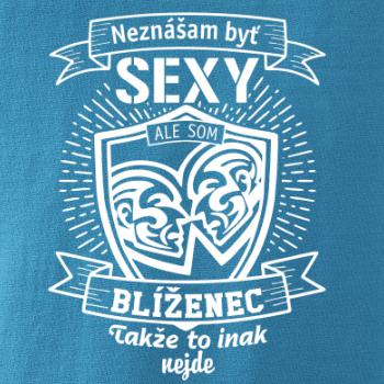 Neznášam byť sexy - Blíženec Neznášam byť sexy - Blíženec