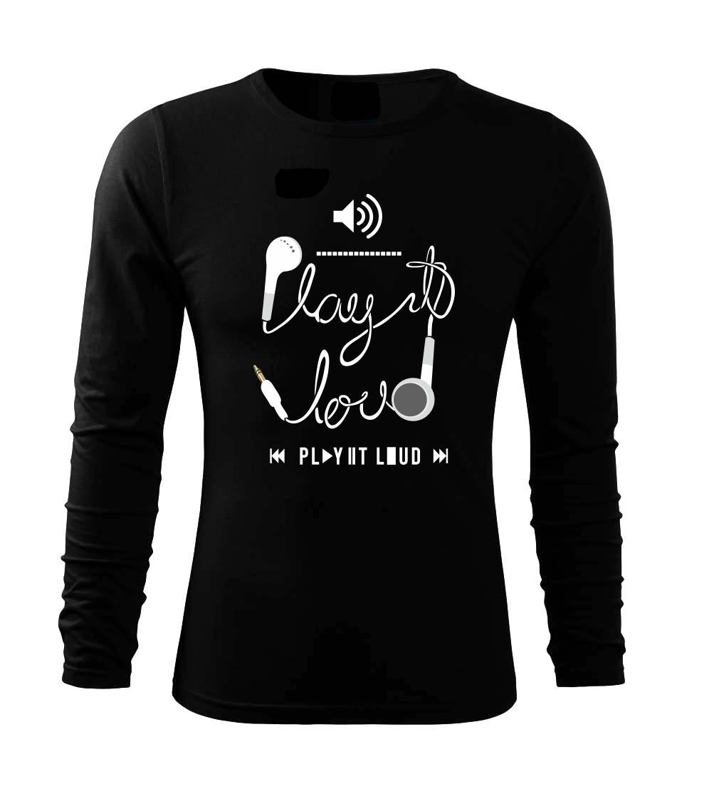 Play it loud - Tričko s dlhým rukávom FIT-T long sleeve