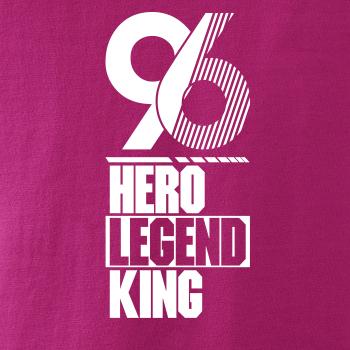 Hero, Legend, King x Queen 1996 Hero, Legend, King x Queen 1996