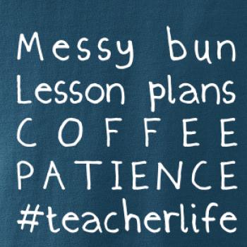 Teacher life mono