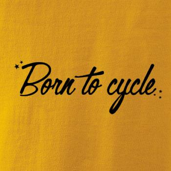 Born to cycle - písacie