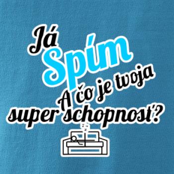 Já spím - tvoja super schopnosť - šikmý