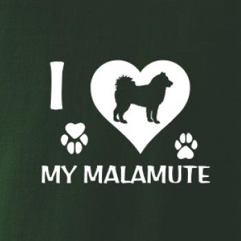 I Love My Malamute