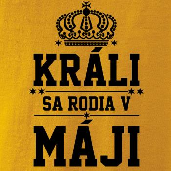 Králi sa rodia v máji