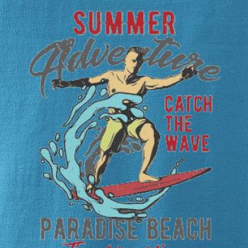 Summer adventure Catch the Wave Summer adventure Catch the Wave