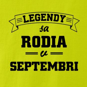 Legendy sa rodia v septembri