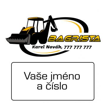 Bagrista v kruhu - vlastný nápis