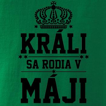 Králi sa rodia v máji
