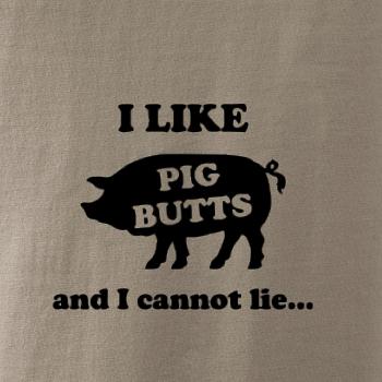 Pig Butts Pig Butts