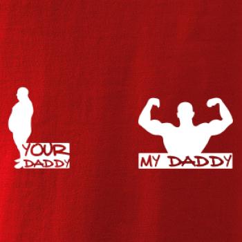 My daddy - Your daddy - Svaly
