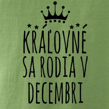 Kráľovné sa rodia v decembri
