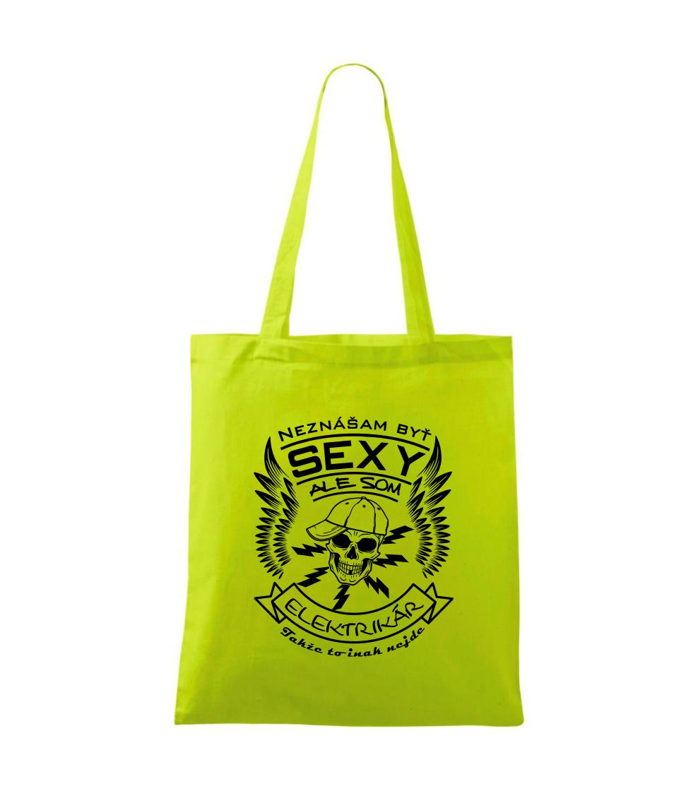 Neznášam byť sexy ale som Elektrikár