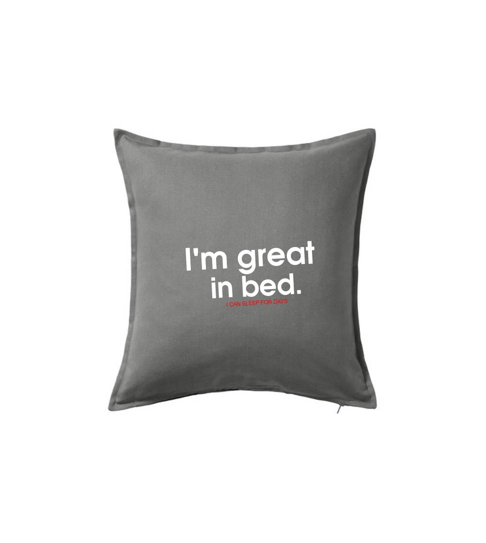 Im Great in Bed Im Great in Bed