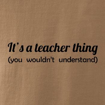 Teacher thing