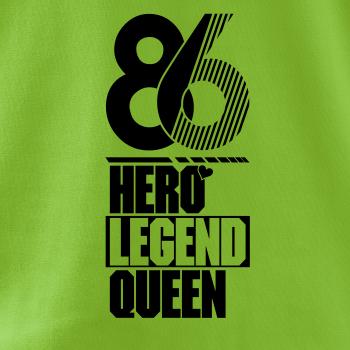 Hero, Legend, King x Queen 1986