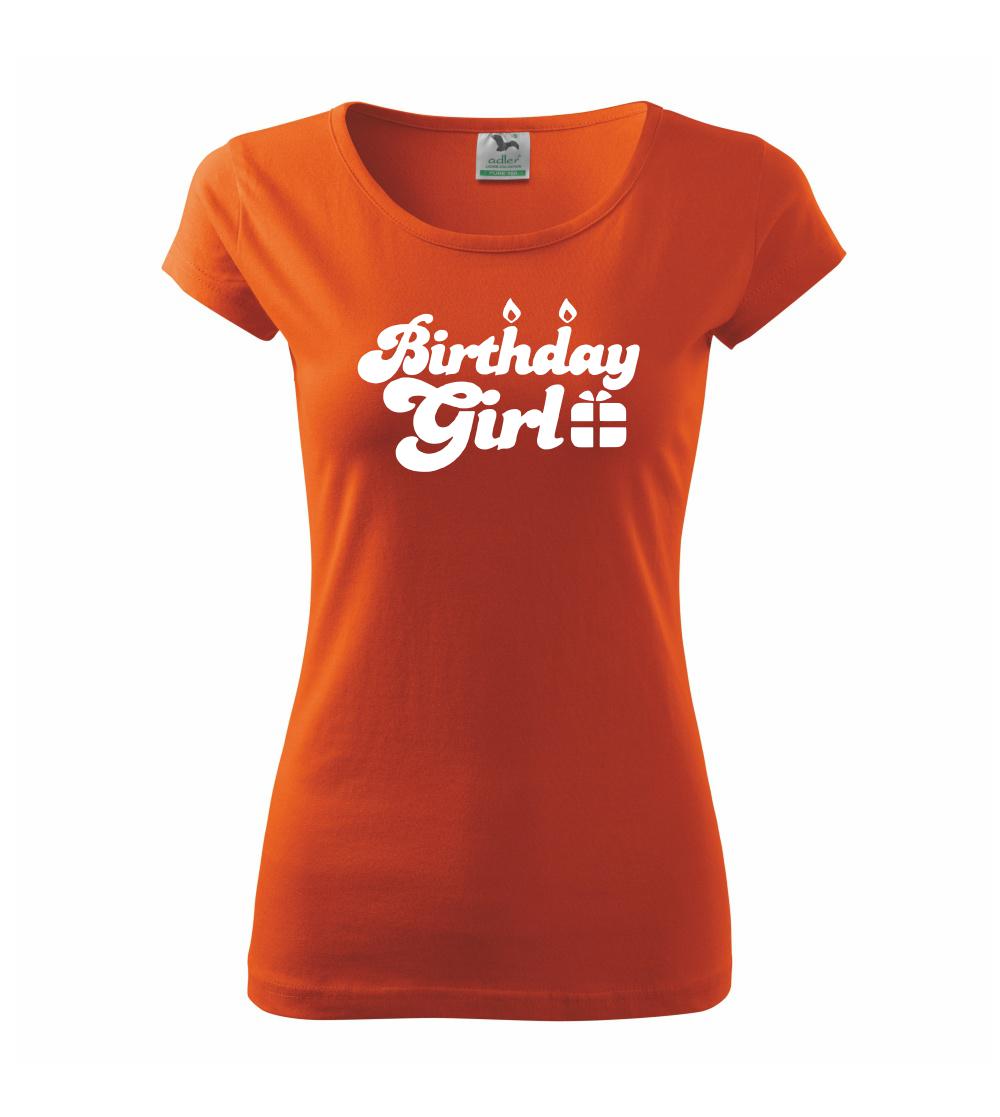 Birthday girl Birthday girl