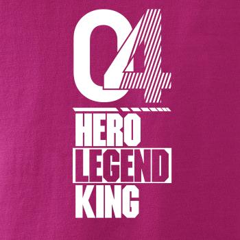 Hero, Legend, King x Queen 2004