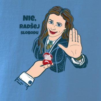 Nie, radšej slobodu (Pecka design)