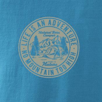 Life Is An Adventure