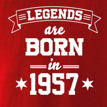 Legends are born in 1957
