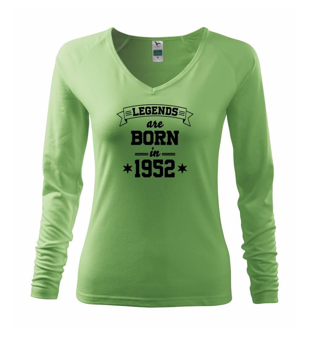 Trička s ročníkom 1952 - Legends are born in 1952 - Tričko dámske Elegance
