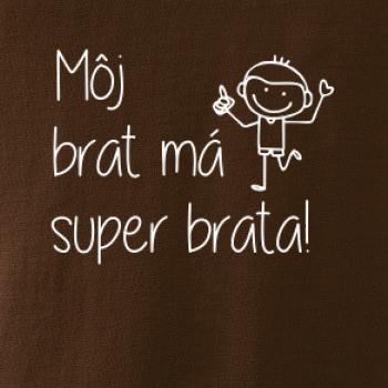 Môj brat má super brata