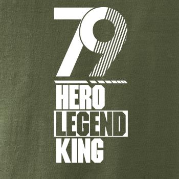 Hero, Legend, King x Queen 1979