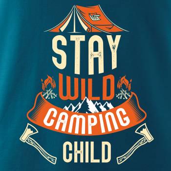 Stay wild camping child