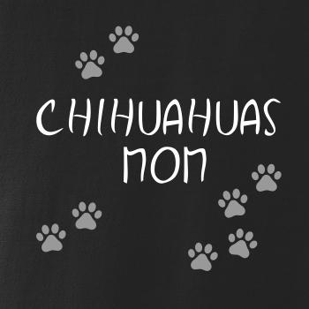 (Čivava) Chihuahuas mom (Reflexné labky) (Reflexné labky)