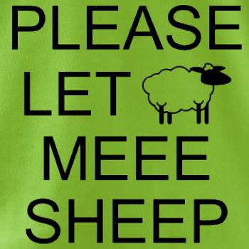 Please let meee sheep