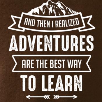 Adventure are best way to learn