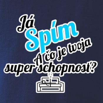 Já spím - tvoja super schopnosť - šikmý Já spím - tvoja super schopnosť - šikmý