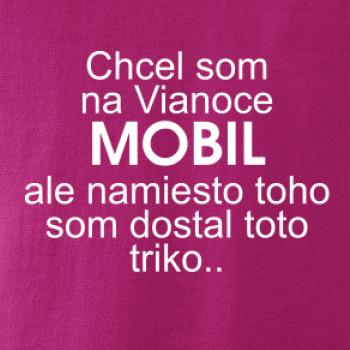 Chcel som na Vianoce mobil