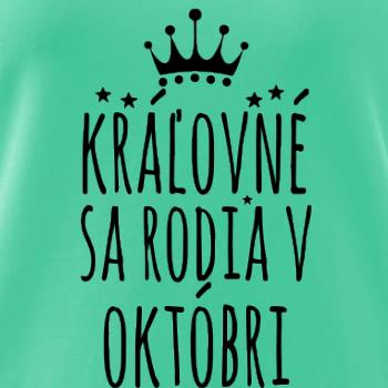 Kráľovné sa rodia v októbri