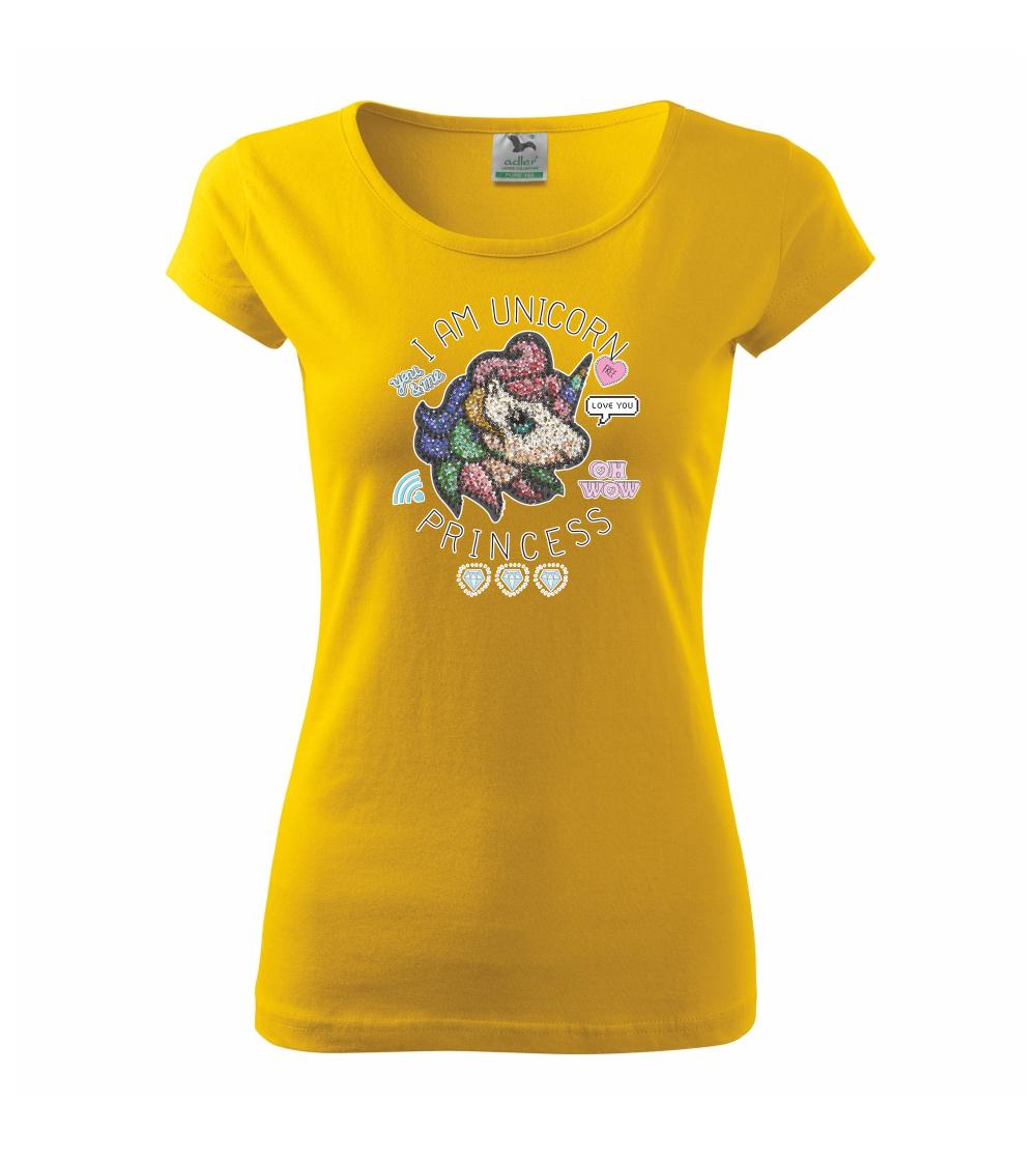 Tričká s jednorožcom - I am unicorn princess - Dámske tričko Pure