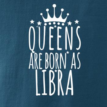 Queens are born as Libra - Váhy