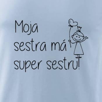 Moja sestra má super sestru Moja sestra má super sestru