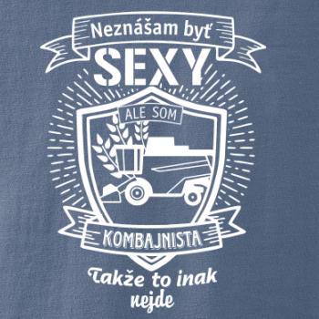 Neznášam byť sexy - Kombajnista Neznášam byť sexy - Kombajnista