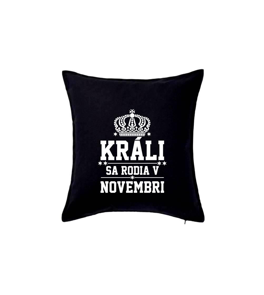 Králi sa rodia v novembri