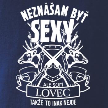 Neznášam byť - lovec