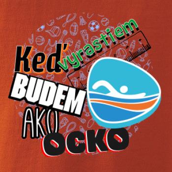 Keď vyrastiem budem ako ocko Plávanie 