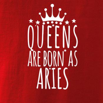 Queens are born as Aries - Baran