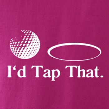 Golf - I'd tap that